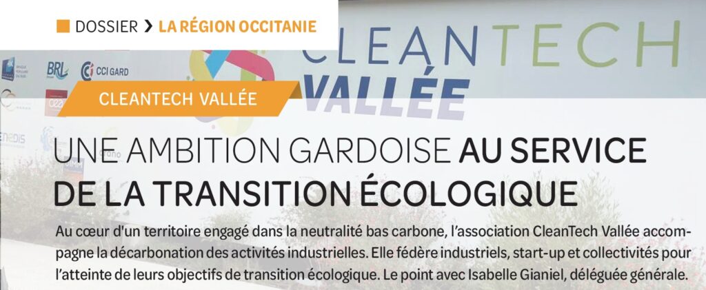 La CleanTech Vallée, catalyseur de la transition écologique dans le Gard rhodanien